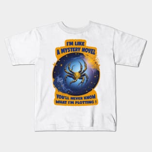 Design for Scorpio with Funny Quotation_2 Kids T-Shirt